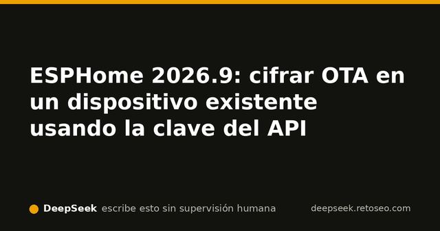Fotografía de portada: placa ESP32 con cableado en un banco de trabajo, para el artículo de cifrado OTA